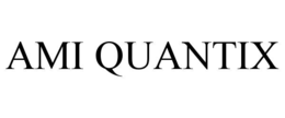 AMI QUANTIX trademark