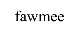 FAWMEE trademark