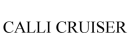 CALLI CRUISER trademark