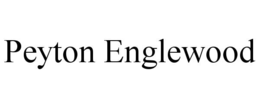 PEYTON ENGLEWOOD trademark
