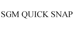 SGM QUICK SNAP trademark