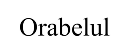 ORABELUL trademark