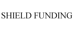 SHIELD FUNDING trademark