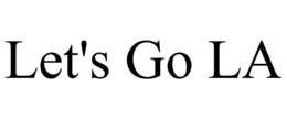 LET'S GO LA trademark