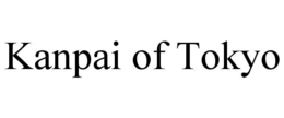 KANPAI OF TOKYO trademark