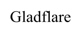 GLADFLARE trademark