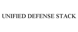 UNIFIED DEFENSE STACK trademark
