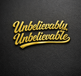 UNBELIEVABLY UNBELIEVABLE trademark