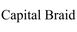 CAPITAL BRAID trademark