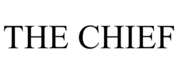 THE CHIEF trademark