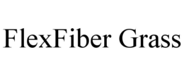 FLEXFIBER GRASS trademark