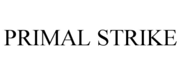 PRIMAL STRIKE trademark
