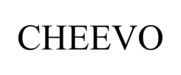 CHEEVO trademark