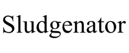 SLUDGENATOR trademark