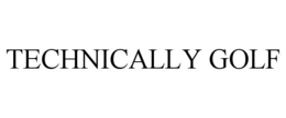 TECHNICALLY GOLF trademark