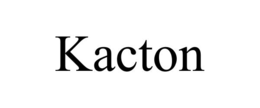 KACTON trademark