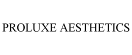 PROLUXE AESTHETICS trademark
