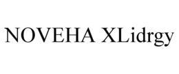 NOVEHA XLIDRGY trademark