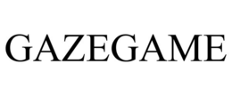 GAZEGAME trademark
