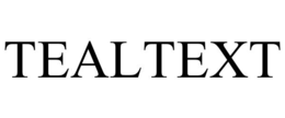 TEALTEXT trademark
