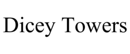 DICEY TOWERS trademark