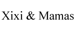XIXI & MAMAS trademark