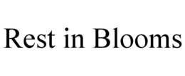 REST IN BLOOMS trademark