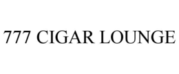 777 CIGAR LOUNGE trademark