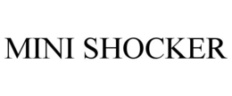 MINI SHOCKER trademark