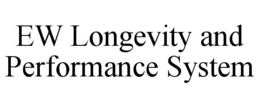 EW LONGEVITY AND PERFORMANCE SYSTEM trademark