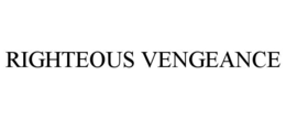 RIGHTEOUS VENGEANCE trademark