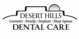 DESERT HILLS DENTAL CARE COSMETIC · FAMILY · IMPLANT · SLEEP APNEA trademark