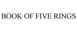 BOOK OF FIVE RINGS trademark