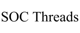 SOC THREADS trademark