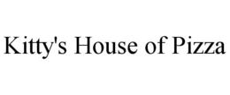 KITTY'S HOUSE OF PIZZA trademark