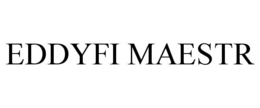 EDDYFI MAESTR trademark
