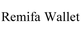REMIFA WALLET trademark