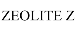 ZEOLITE Z trademark