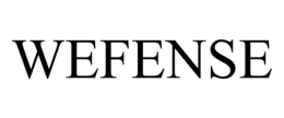 WEFENSE trademark