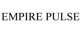 EMPIRE PULSE trademark