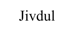JIVDUL trademark