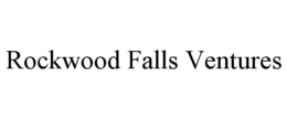 ROCKWOOD FALLS VENTURES trademark