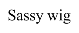 SASSY WIG trademark