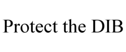 PROTECT THE DIB trademark