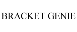 BRACKET GENIE trademark