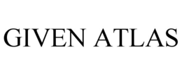 GIVEN ATLAS trademark