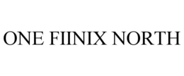 ONE FIINIX NORTH trademark