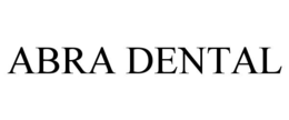 ABRA DENTAL trademark
