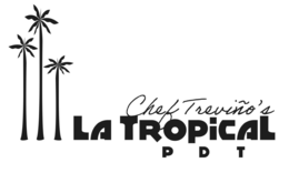 CHEF TREVIÑO'S LA TROPICAL P D T trademark