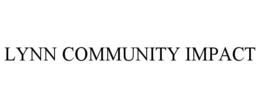 LYNN COMMUNITY IMPACT trademark